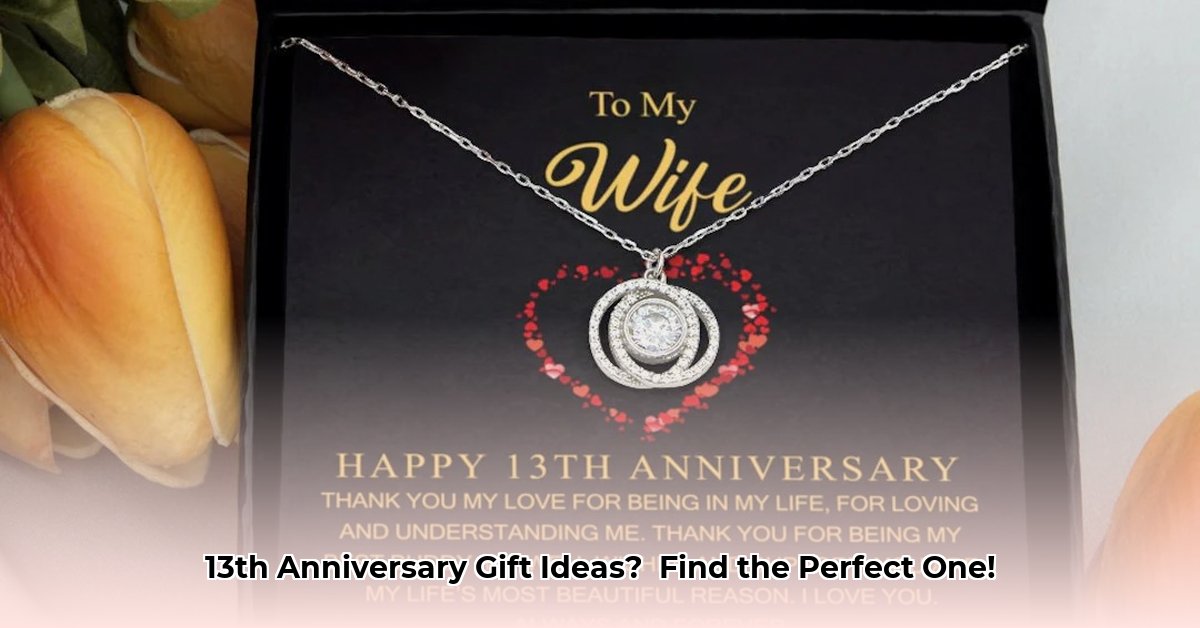 13-year-anniversary-gift-for-wife